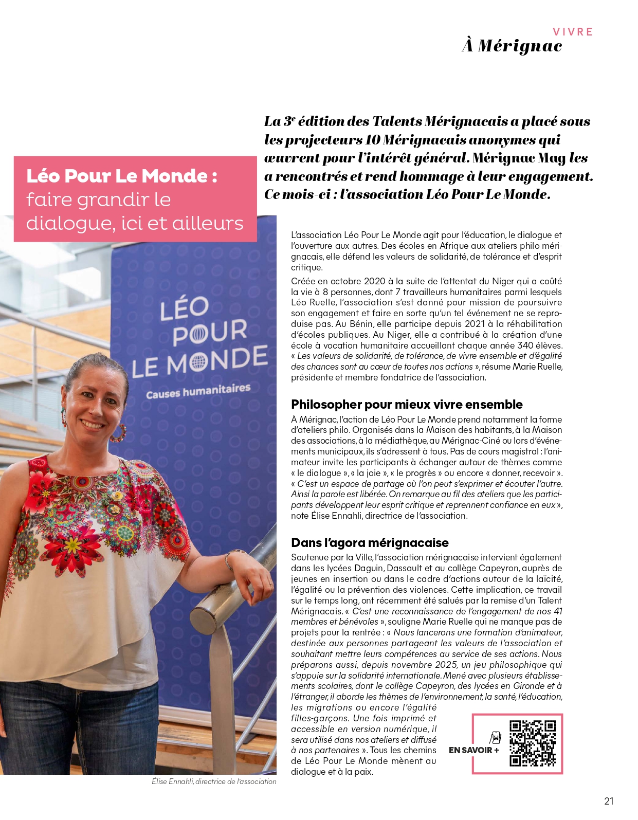 ✨ Merci à la Ville de Mérignac pour cette belle mise en lumière de Léo Pour Le Monde dans le dernier numéro de Mérignac Mag et dans le cadre de la 3ᵉ édition des Talents Mérignacais.

Cette reconnaissance nous touche profondément. Elle met à l'honneur l'engagement de nos bénévoles, de nos partenaires et de toutes celles et ceux qui font vivre notre association au quotidien.

Depuis notre création, nous poursuivons une conviction forte : faire grandir le dialogue, l'esprit critique, la solidarité et la paix, ici comme ailleurs. À travers nos ateliers philosophiques, nos actions en France comme à l'international, nous œuvrons pour une éducation qui ouvre les esprits et rapproche les personnes.

🙏 Merci à la Ville de Mérignac pour son soutien fidèle et sa confiance.
Ensemble, continuons à faire du dialogue un chemin vers un monde plus juste, plus solidaire et plus humain. 💙